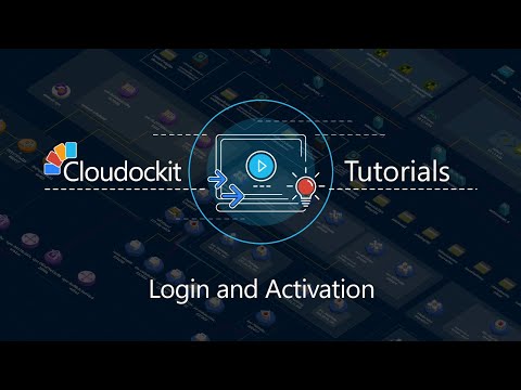 Cloudockit Tutorial - Login and Product Key Activation