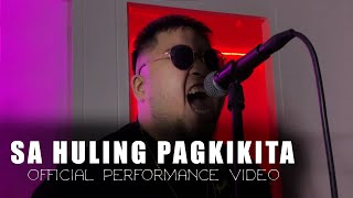 Sa Huling Pagkikita | (c) Agsunta | Official Performance Video