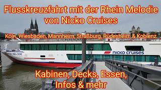 2026: Rhein Melodie (Nicko Cruises): Köln, Wiesbaden, Mannheim, Straßburg, Rüdesheim & Koblenz