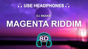 DJ Snake - Magenta Riddim 8D AUDIO | BASS BOOSTED