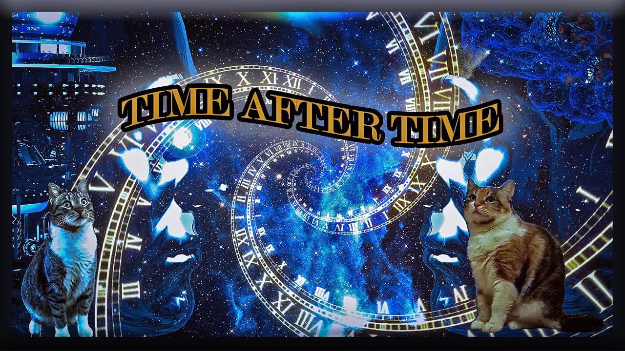 Enigmatic Concept Of Time | Time After Time
