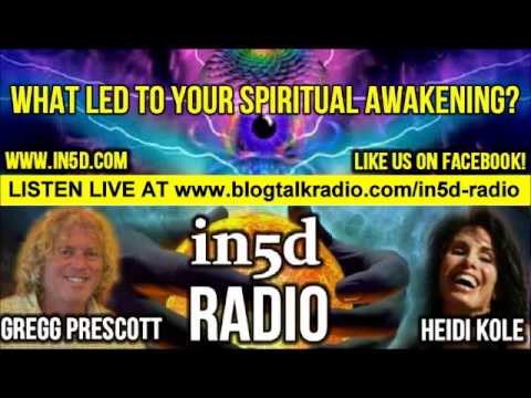 in5d Radio What Led To Your Spiritual Awakening? Ep. #1