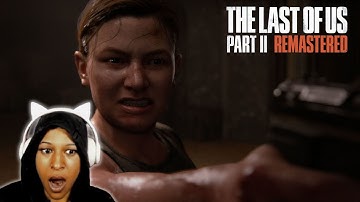 Simmer Plays The Last Of Us Part II: Remastered Ep: 5