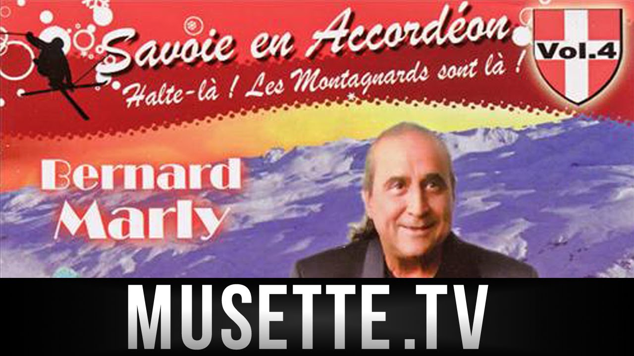 Musette - Bernard Marly - De Manigod Aux Aravis