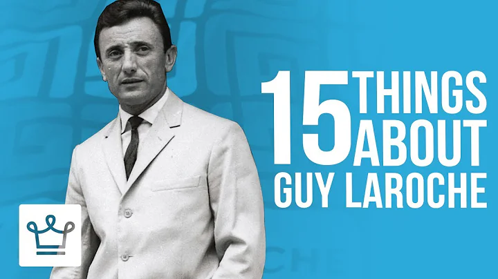 15 Things You Didnt Know About Guy Laroche