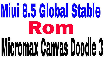 How To Install Miui 8 Global Stable Custom Rom In Micromax A102.#Hindi(100% Working Good No Problem)