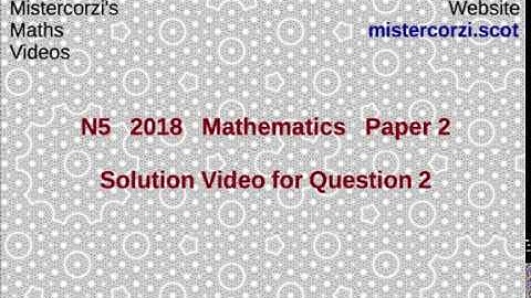 Q2 Paper 2 SQA 2018 National 5 Maths Exam.