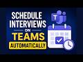 Schedule Interviews Automatically in Microsoft Teams | Power Apps HR Recruitment Solution