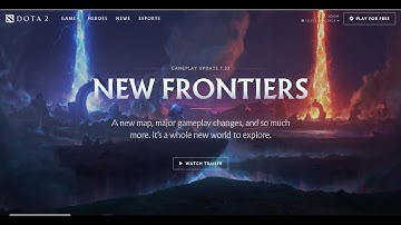 Dota 2 7.33 Update - Full Preview with cinematic trailer - New 7.33 Patch - The New Frontier