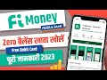 Fi Money Bank Account Opening 2023 | Fi Money Zero Balance Account Opening Online | Khole Fi A/c
