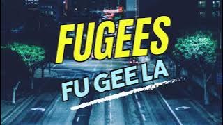 Fugees - Fu Gee La ( gk's remix )