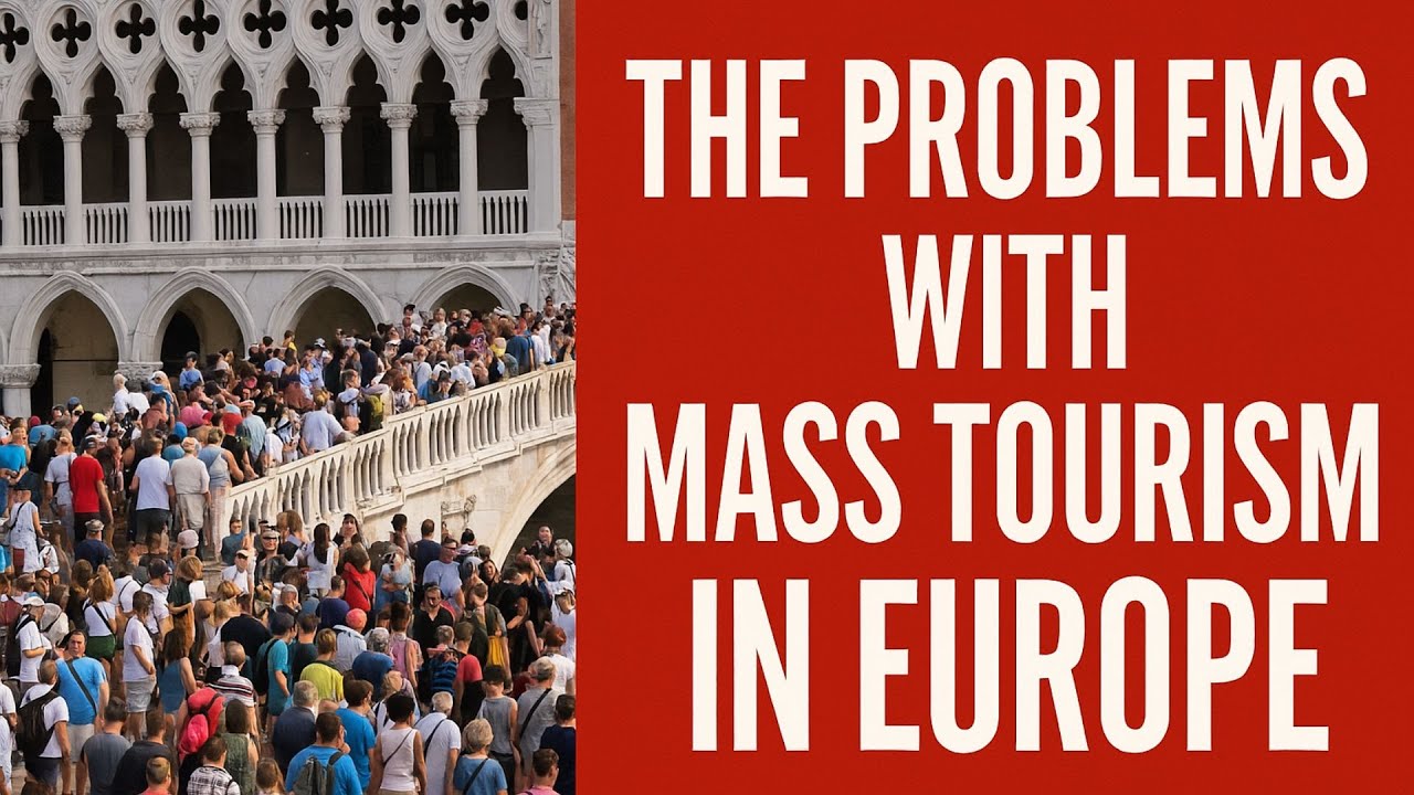 Mass Tourism Is Destroying Europe: The Ugly Truth No One Tells You