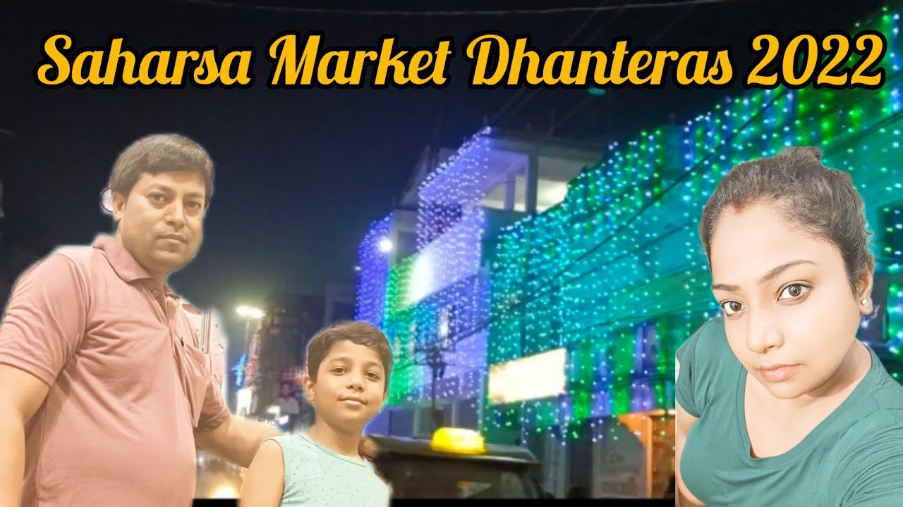 Saharsa Market Dhanteras 2022||Pura 