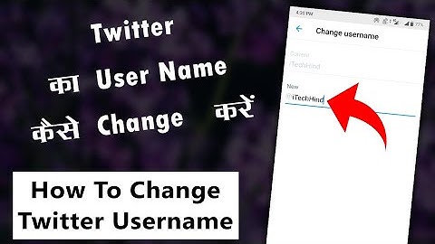 How To Change Twitter Username | Twitter Ka Username Kaise Change Kare | Hindi | #iTechHind