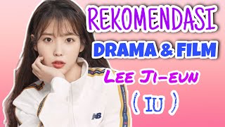 Drama dan Film terbaik IU