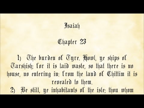Isaiah Chapter 23 - King James Authorized Version with text - YouTube