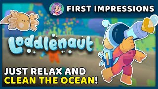 THE MOST SATISFYING CLEANING GAME - First Impressions: Loddlenaut (Demo)