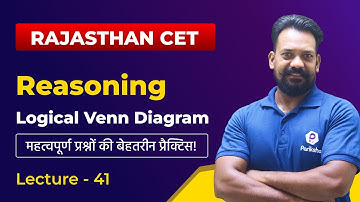 Rajasthan CET Classes Online 2022 | Reasoning | Logical Venn Diagram | Rajasthan CET Reasoning 2022