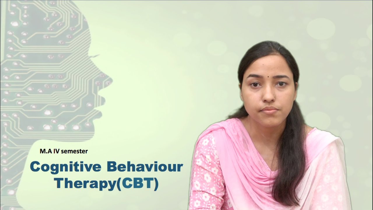 Cognitive Behavior Therapy (CBT)