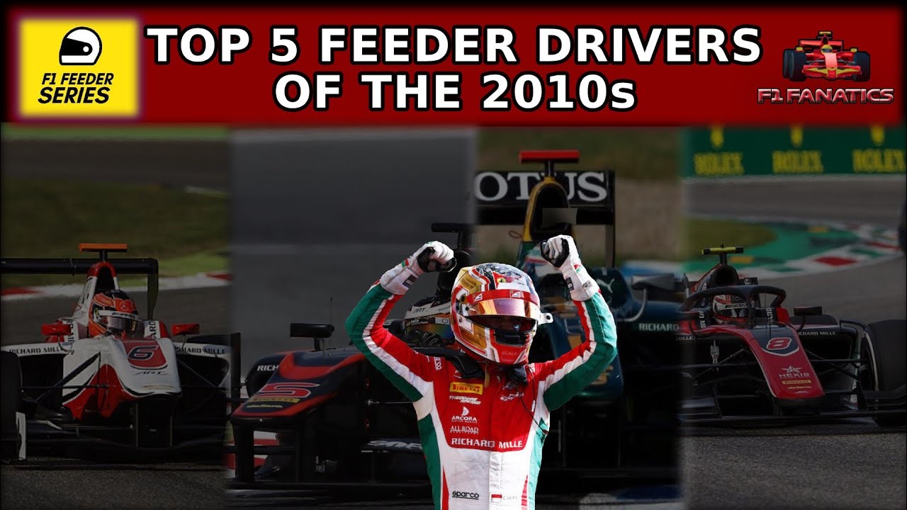 Top 5 Feeder Drivers of the 2010s FT. F1 Feeder Series