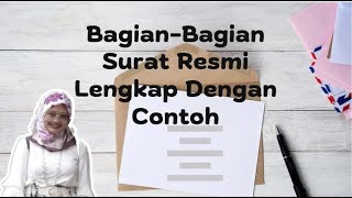 Bagian Bagian Surat Resmi Lengkap dengan Contoh