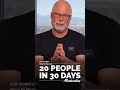 How to recruit 20 people in 30 days