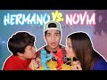 HERMANO VS NOVIA | Sebas