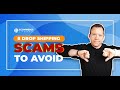 8 Dropshipping Scams to Avoid