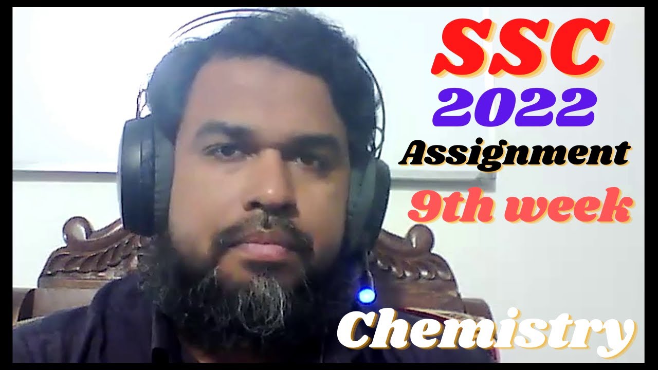 chemistry assignment ssc 2022