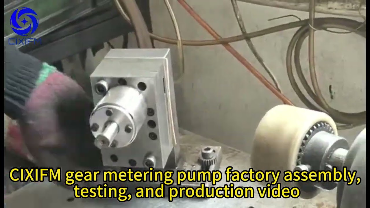 CIXIFM gear metering pump factory assembly, testing, and production video 