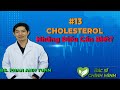 #13 Những Điều Cần Biết Về Cholesterol | Bác Sĩ Chính Mình
