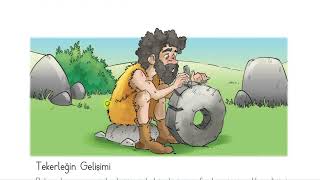 2 . SINIF TÜRKÇE DERSİ TEKERLEĞİN İCADI METNİ