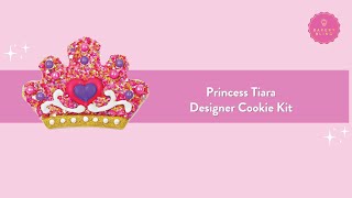 Princess Tiara Designer Cookie Kit Tutorial