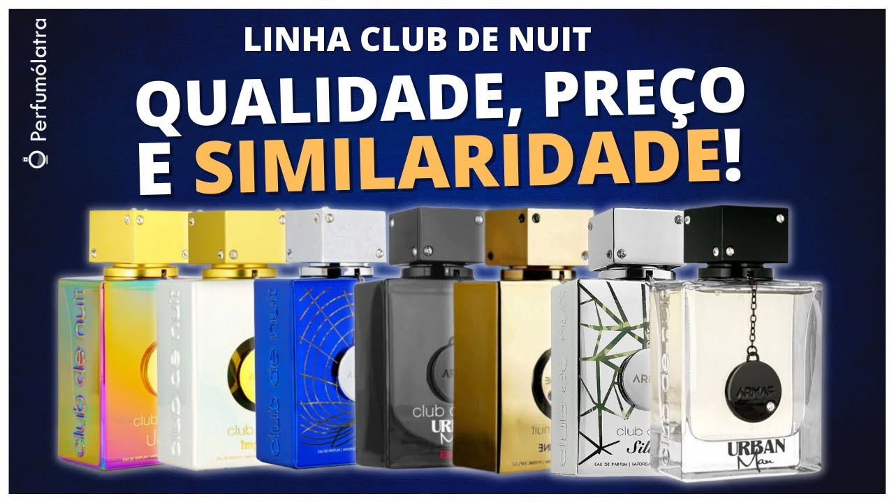 GUIA LINHA CLUB DE NUIT | Perfumes Contratipos Árabes 