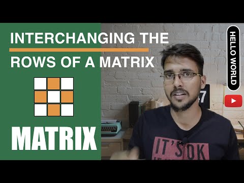 Interchanging The Rows of a Matrix | @GeeksforGeeks | Competitive Programming for Beginners