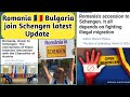 Romania 🇷🇴 joined Schengen latest Update | Romania Bulgaria Enter Schengen latest update 2024