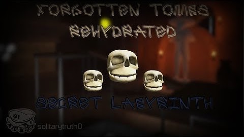 Forgotten Tombs: Rehydrated - SECRET LABYRINTH ENDING • FE2CM