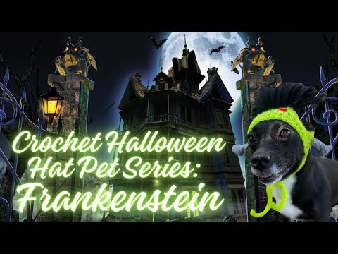 🖤 Crochet Halloween Hat Pet Series: FRANKENSTEIN| Frankenstein Hat Crochet Tutorial for Dogs/Cats 🖤