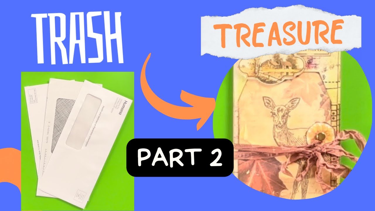 USE JUNK MAIL ENVELOPES to MAKE GRATITUDE GLUE BOOK FOLDER Part 2