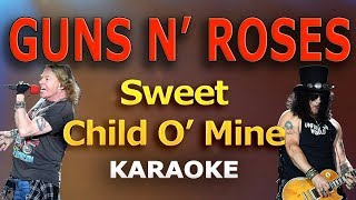 Video thumbnail of "Guns n Roses - Sweet Child O Mine LYRICS Karaoke"