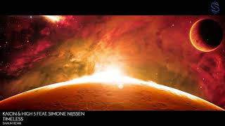 Kaion &amp; High 5 featuring Simone Nijssen - Timeless (Davium Remix)