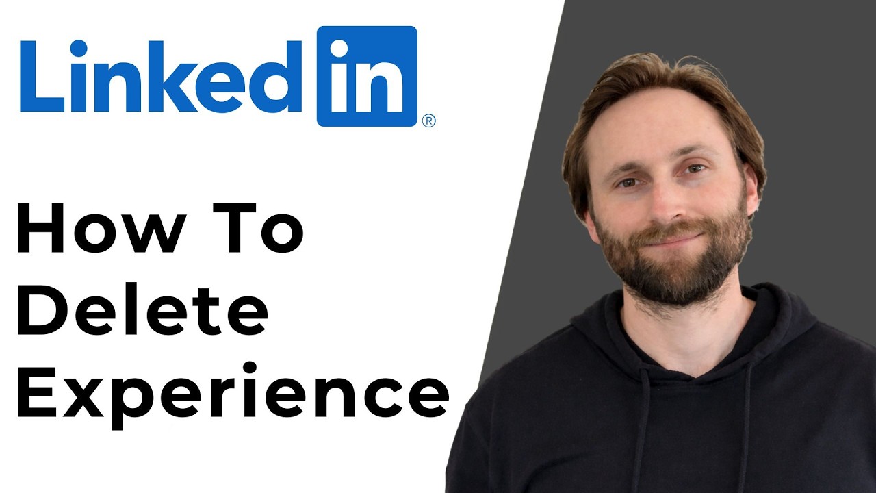 How to Delete Experience on LinkedIn [Full Guide 2026] - YouTube