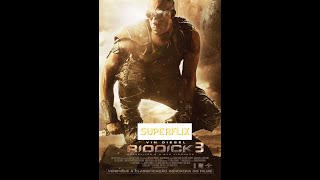 Filme completo Dublado Riddick 3 (So na SuperFlix ) Filme completo Dublado Riddick 3 (So na SuperFlix )