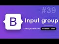39. Input Group in Bootstrap 5 | Hindi