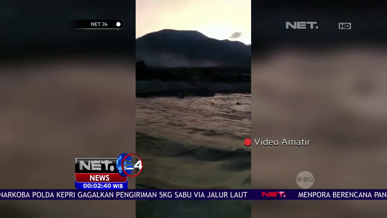 Video Amatir Detik Detik Tsunami Di Pesisir Palu NET24 YouTube