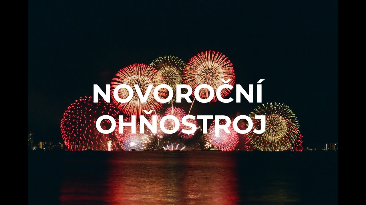 Novoroční Ohňostroj Praha 1.1.2023, Silvestr Česká Republika, Vysoká kvalita 4K