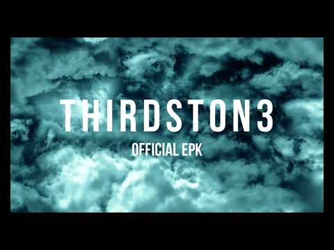 THIRDSTON3 - EPK 2022