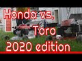 Honda vs Toro - One year later