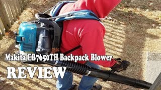 Makita EB7650TH Backpack Blower - Review