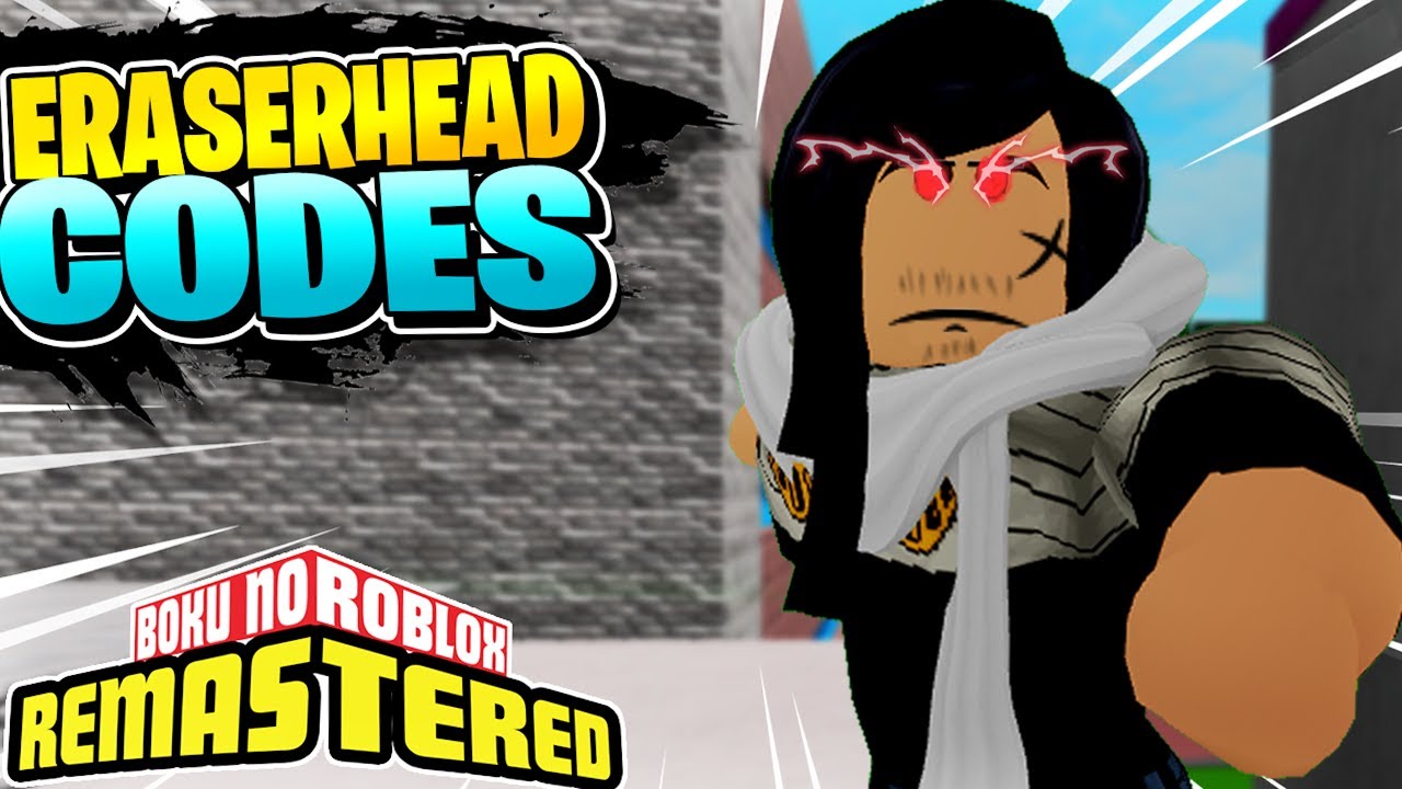 Boku No Roblox Remastered New Eraserhead Codes News July 2020 Code Youtube - boku no roblox remastered codes may 2020